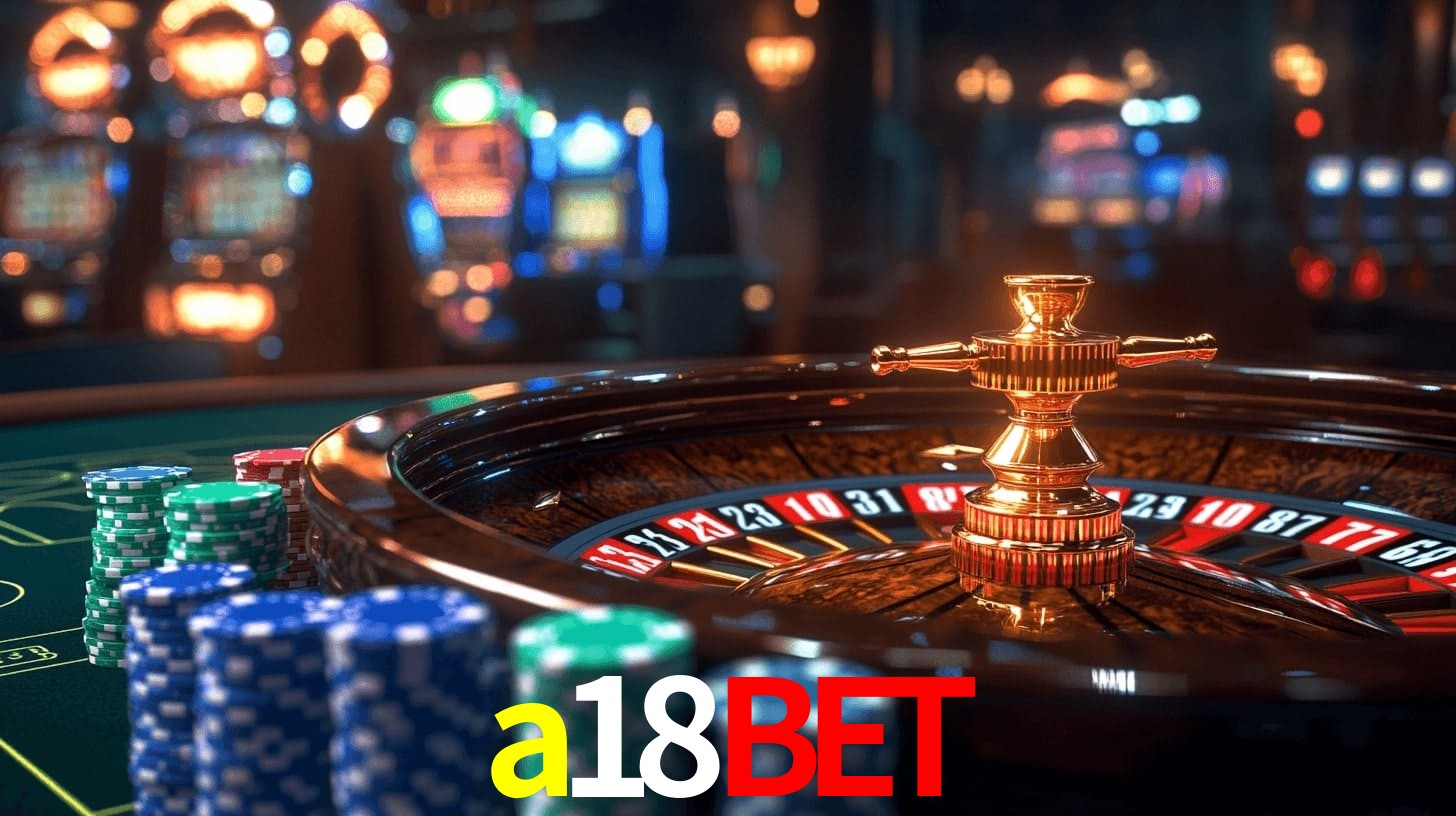 a18bet: Seu Especialista em Apostas Esportivas Brasileiras